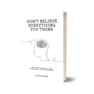 Don't Believe Everything You Think (English)