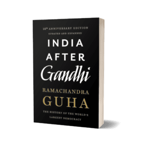 India After Gandhi: The History of the World's Largest Democracy [Paperback] Guha, Ramachandra